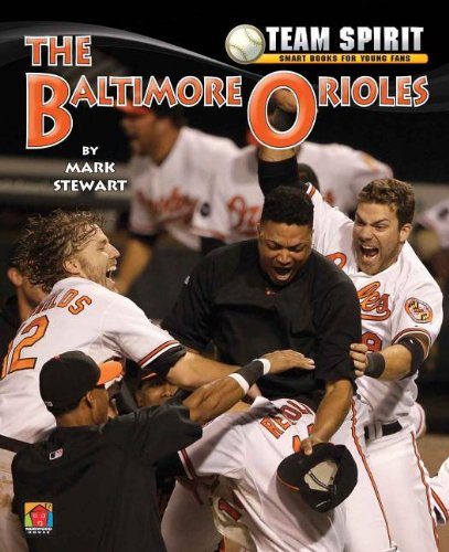 The Baltimore Orioles (Team Spirit (Norwood)) by Mark Stewart