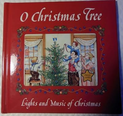 O Christmas Tree (Lights and Music of Christmas Series)