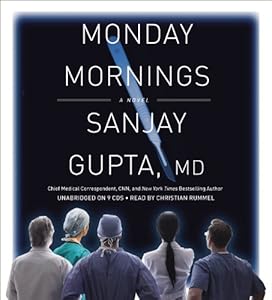 Monday Mornings: A Novel