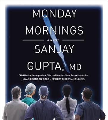 Monday Mornings: A Novel