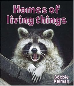 Homes of Living Things (Introducing Living Things)