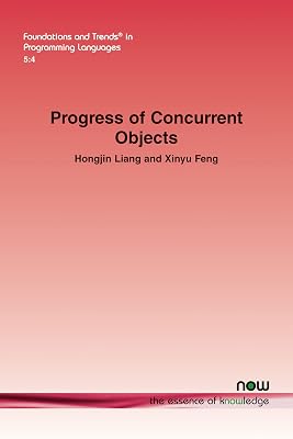 Progress of Concurrent Objects (Foundations and Trends(r) in Programming Languages)