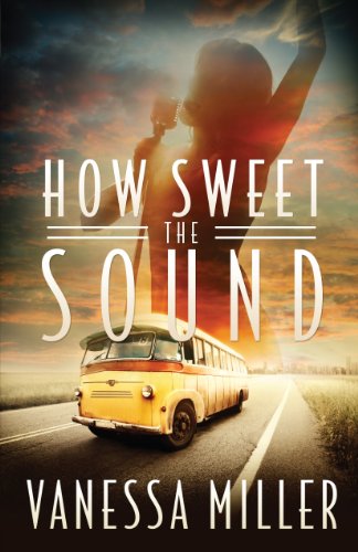 How Sweet the Sound by Vanessa Miller
