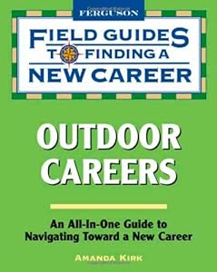 Outdoor Careers by Amanda Kirk