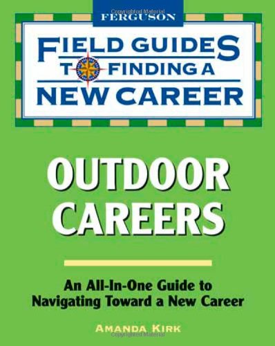Outdoor Careers by Amanda Kirk