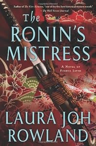 The Ronin's Mistress: A Novel