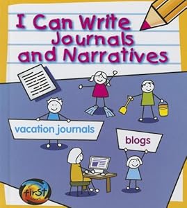 I Can Write Journals and Narratives