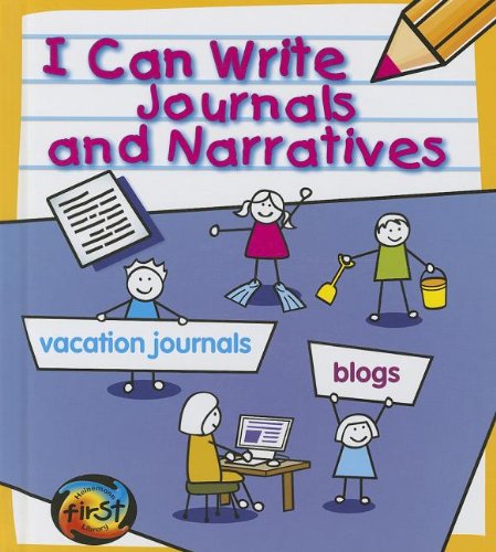 I Can Write Journals and Narratives by Anita Ganeri