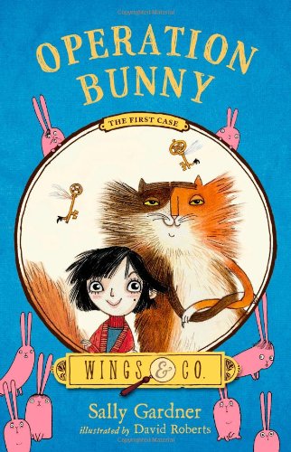 Operation Bunny: Book One by Sally Gardner