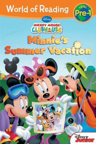 World of Reading: Mickey Mouse Clubhouse Minnie's Summer Vacation: Pre-Level 1 by Bill Scollon