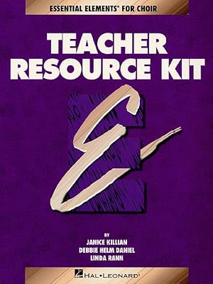 Essential Elements for Choir Teacher Resource Kit