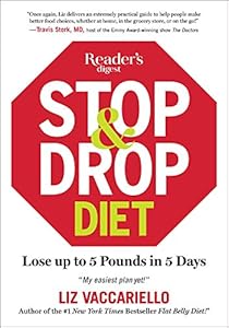 Stop &amp; Drop Diet: Lose up to 5 lbs in 5 days