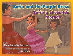 Sofia and the Purple Dress / Sofia Y El Vestido Morado