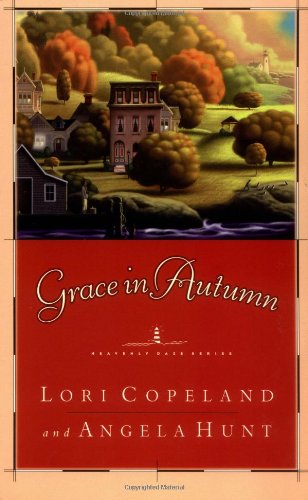 Grace In Autumn (Heavenly Daze Series #2) by Lori Copeland