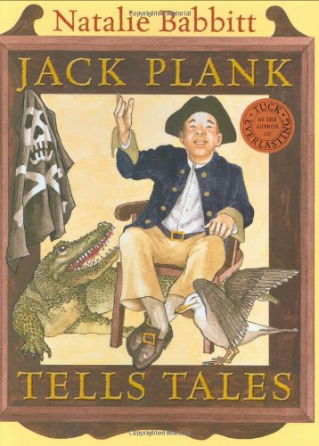 Jack Plank Tells Tales by Natalie Babbitt