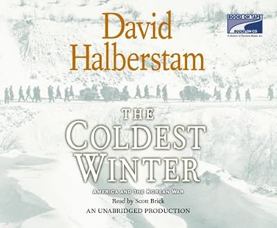 The Coldest Winter America and the Korean War