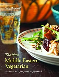 New Middle Eastern Vegetarian, the: Modern Recipes from Veggiestan by Sally Butcher