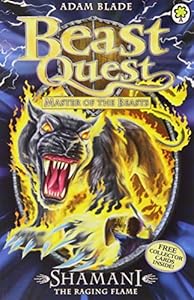 Master of the Beasts Series 10: Shamani the Raging Flame