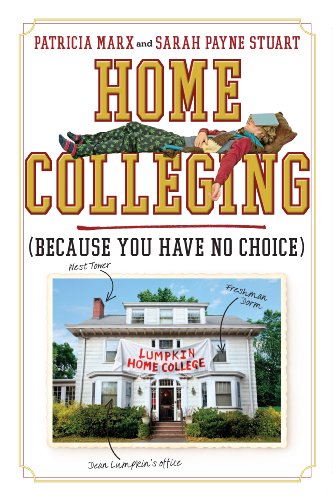 Home Colleging: by Patricia Marx