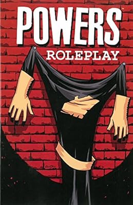 Powers Volume 2: Roleplay