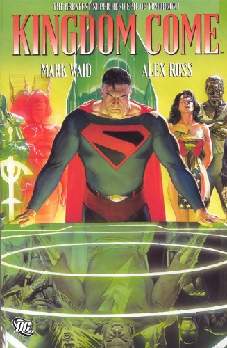 Kingdom Come by Mark Waid