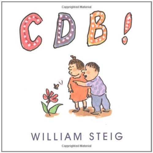 C D B by William Steig