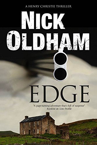 Edge: A Henry Christie thriller by Nick Oldham