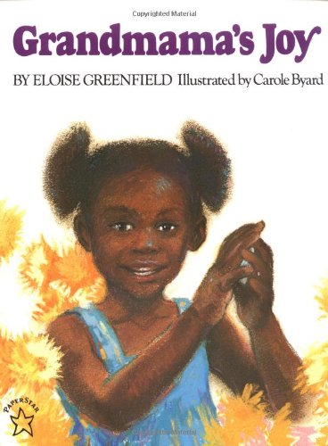 Grandmama's Joy by Eloise Greenfield