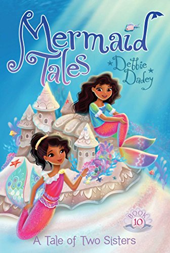 A Tale of Two Sisters by Debbie Dadey