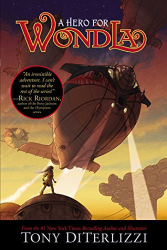 A Hero for WondLa by Tony DiTerlizzi