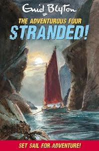 The Adventurous Four - Stranded!