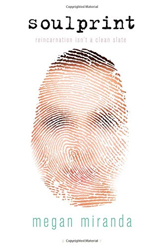 Soulprint by Megan Miranda