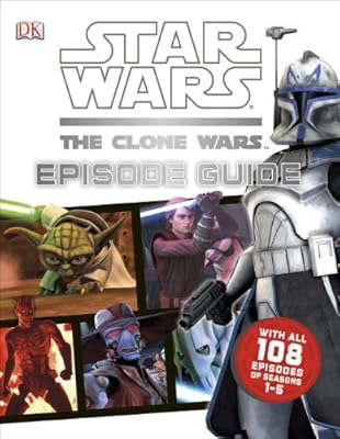 Star Wars: The Clone Wars: Episode Guide