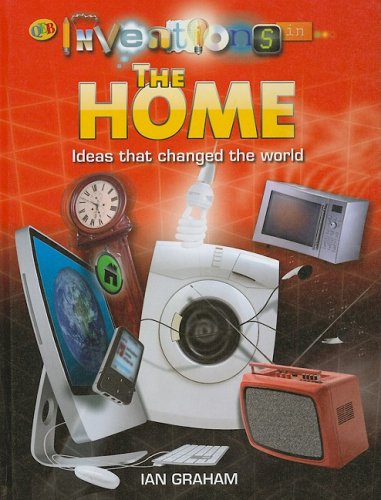 The Home (Inventions in. . .) by Ian Graham