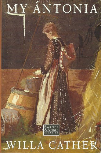 My Antonia by Willa Cather