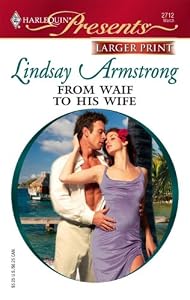 From Waif To His Wife