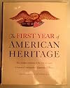 The First Year of American Heritage (December 1954 -October 1955)