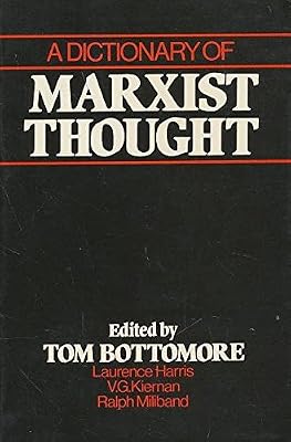 Dictionary of Marxist Thought