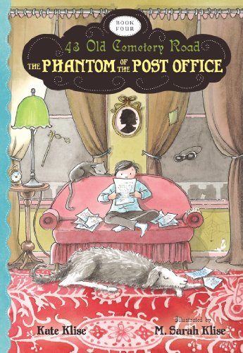 The Phantom of the Post Office by Kate Klise