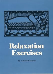 Learn How to Relax (CD edition) by Arnold Lazarus
