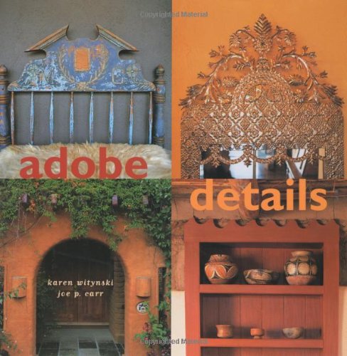 Adobe Details by Karen Witynski