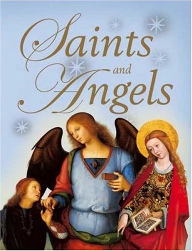 Saints and Angels by Claire Llewellyn