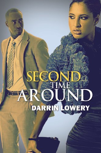 Second Time Around by Darrin Lowery