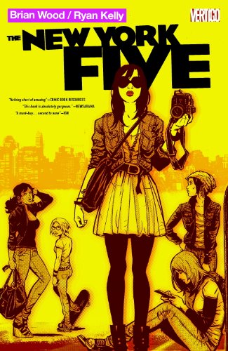 The New York Five by Brian Wood