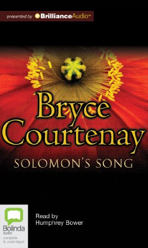 Solomon's Song (Potato Factory Trilogy) by Bryce Courtenay