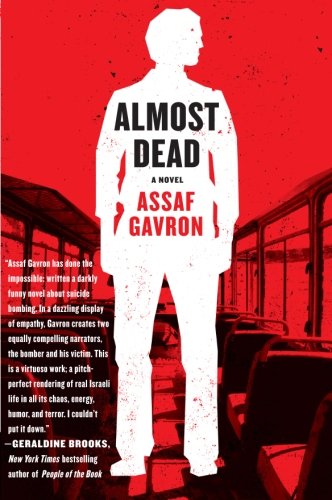 Almost Dead: A Novel by Assaf Gavron