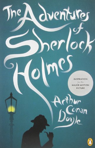 The Adventures of Sherlock Holmes by Arthur Conan Doyle