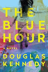 The Blue Hour: A Novel
