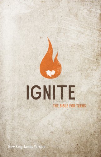 NKJV Ignite: The Bible for Teens by Thomas Nelson