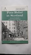 Poor Relief in Scotland : historical background document extracts and copies